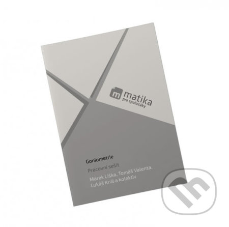 Matika pro spolužáky (Goniometrie