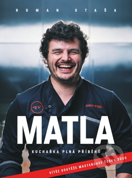 Matla - Kuchařka plná příběhů