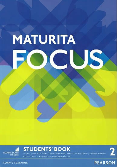 Maturita Focus 1st Edition Level 2 Student´s Book - Sue Kay