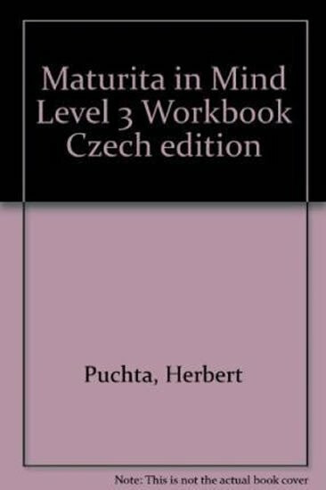 Maturita in Mind: Pracovní sešit 3 - Herbert Puchta