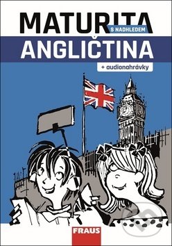 Maturita s nadhledem Angličtina (+ audionahrávky)