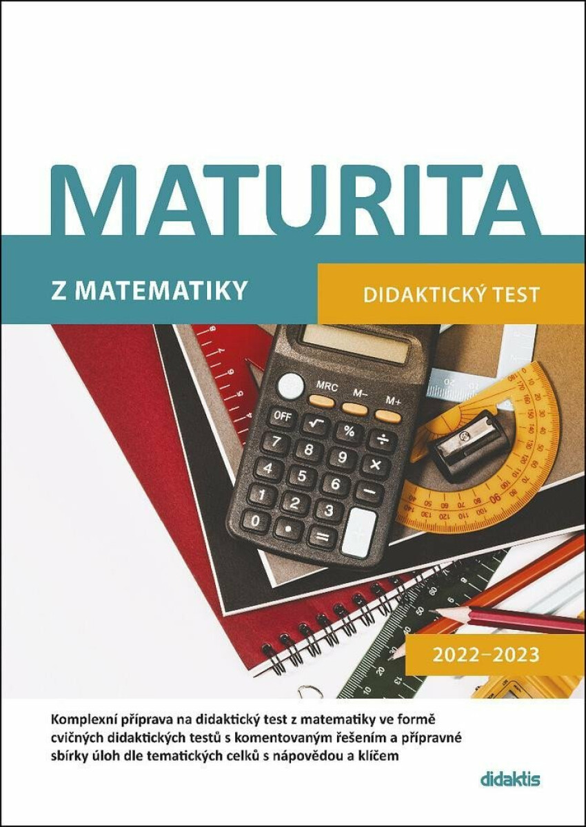 Maturita z matematiky - Dana Gazárková, Magda Králová, Milan Navrátil