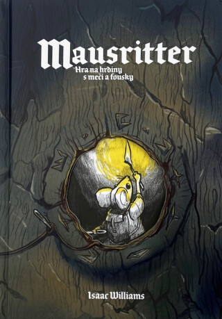 Mausritter – pravidla hry na hrdiny