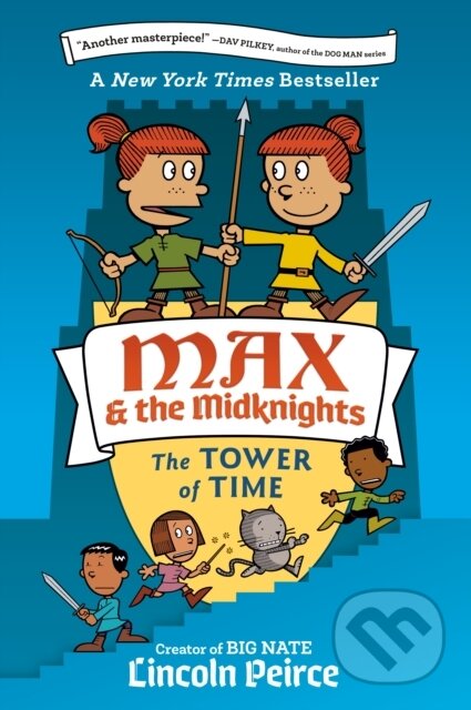 Max and the Midknights (The Tower of Time)