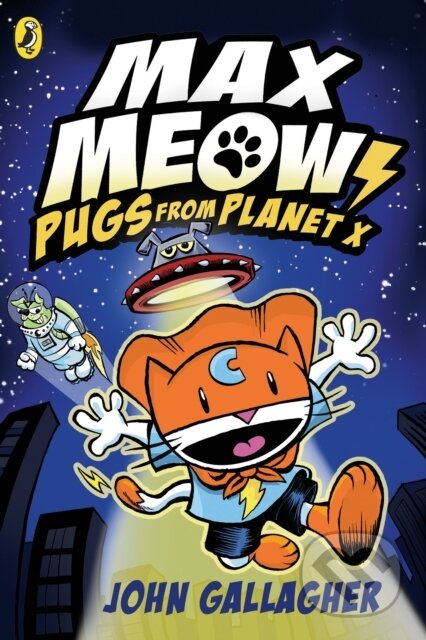 Max Meow Book 3: Pugs from Planet X