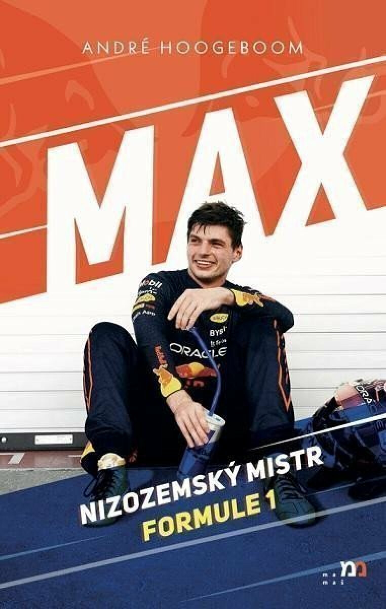 Max - Nizozemský mistr Formule 1 - André Hoogeboom