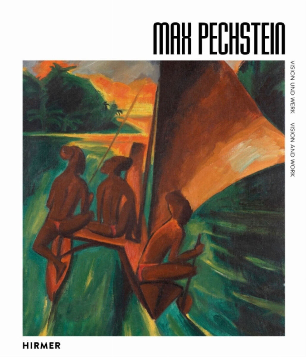 Max Pechstein (Bilingual edition)