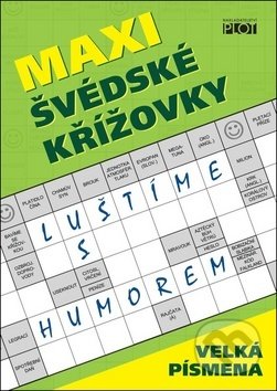 Maxi švédské křížovky (Luštíme s humorem)