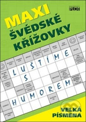 Maxi švédské křížovky (Luštíme s humorem)
