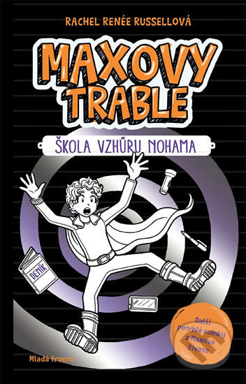 Maxovy trable: Škola vzhůru nohama