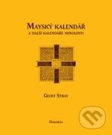 Mayský kalendář a další kalendáře minulosti