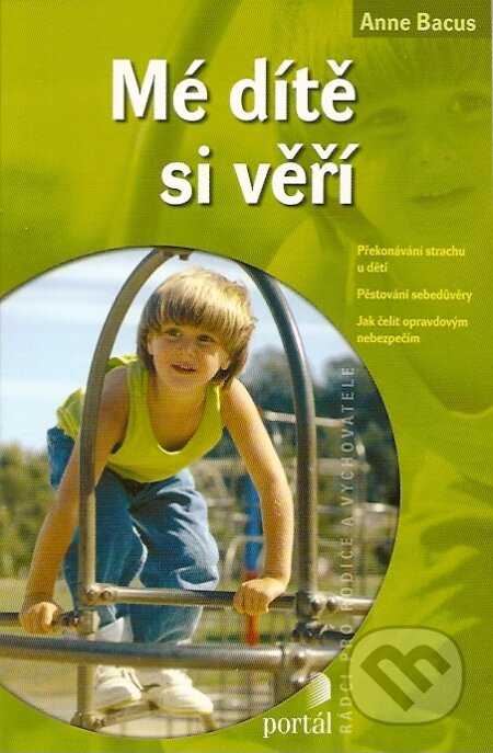 Mě dítě si věří