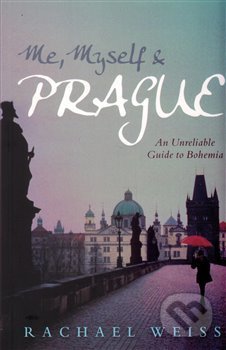 Me, Myself and Prague