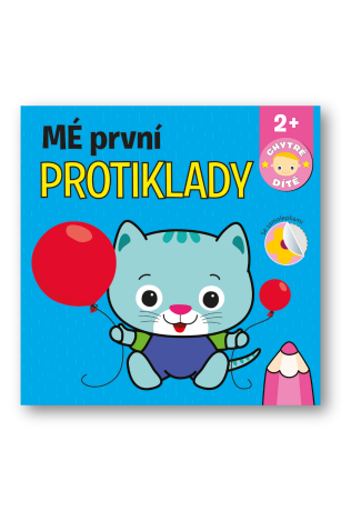 Mé první protiklady