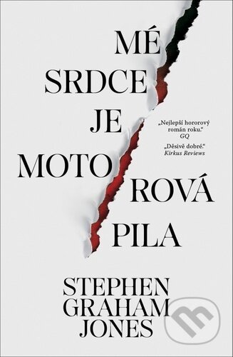 Mé srdce je motorová pila