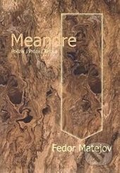 Meandre (Poézia / Próza / Kritika)