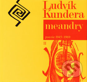 Meandry (poezie 1945-1969 II.)