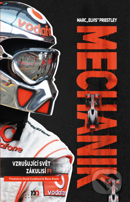 Mechanik (Vzrušující svět zákulisí F1)