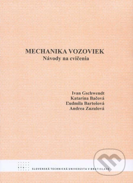 Mechanika vozoviek (Návody na cvičenia)