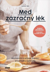 Med - Zázračný lék - Mix Detlef
