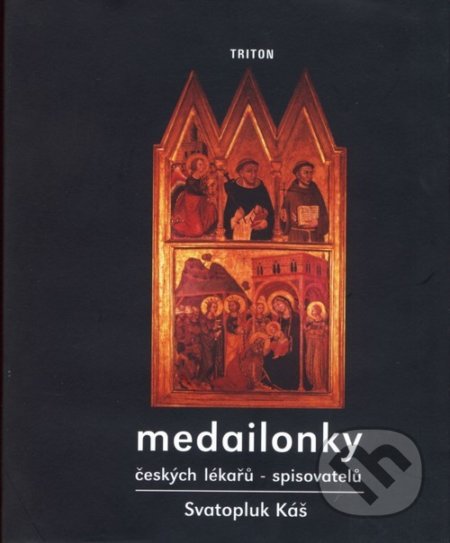 Medailonky českých lékařů - spisovatelů