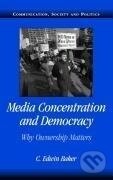 Media Concentration and Democracy