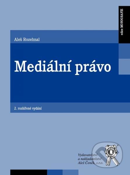 Mediální právo (2. rozšířené vydání)