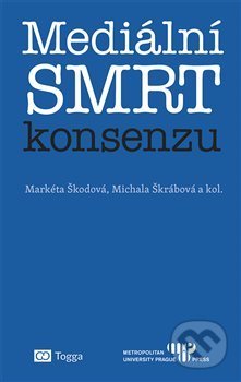 Mediální smrt konsenzu