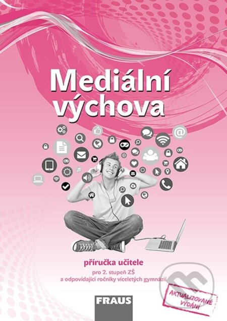 Mediální výchova - Příručka učitele