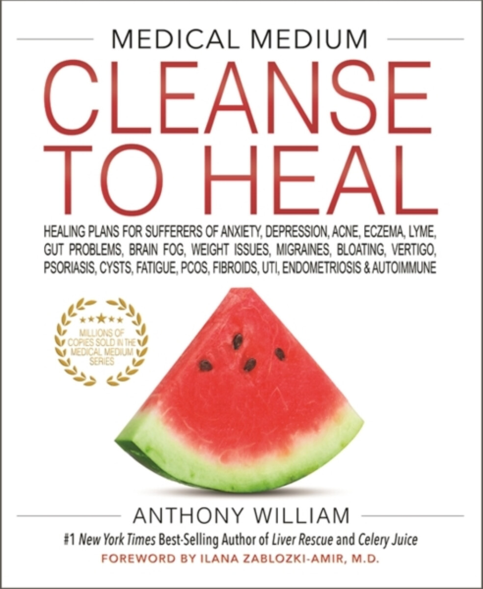 Medical Medium Cleanse to Heal