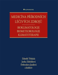 Medicína přírodních léčivých zdrojů (Bioklimatologie, biometeorologie, klimatoterapie)