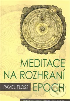 Meditace na rozhraní epoch