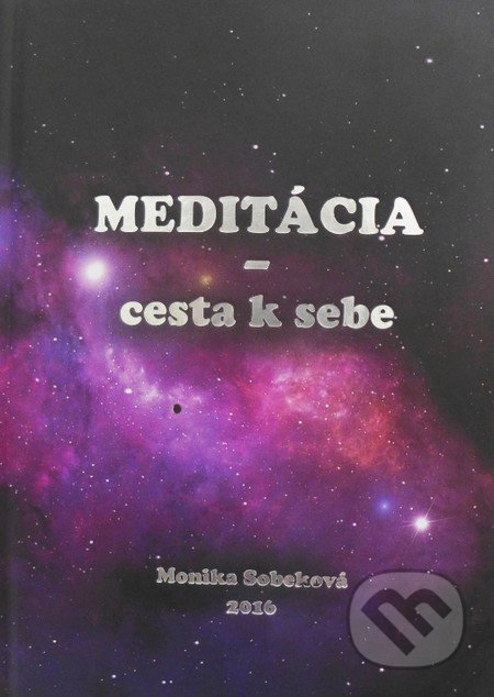Meditácia (Cesta k sebe)