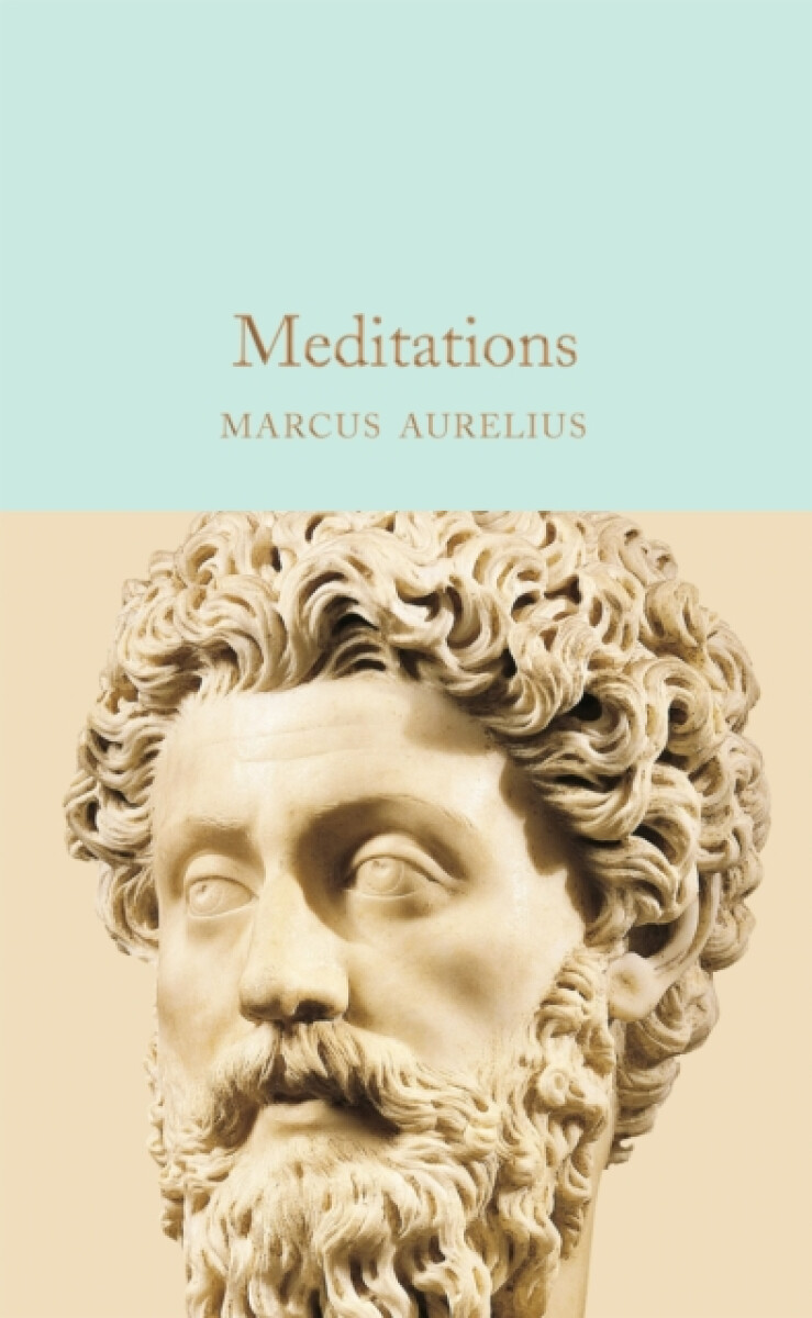 Meditations - Antoninus Marcus Aurelius