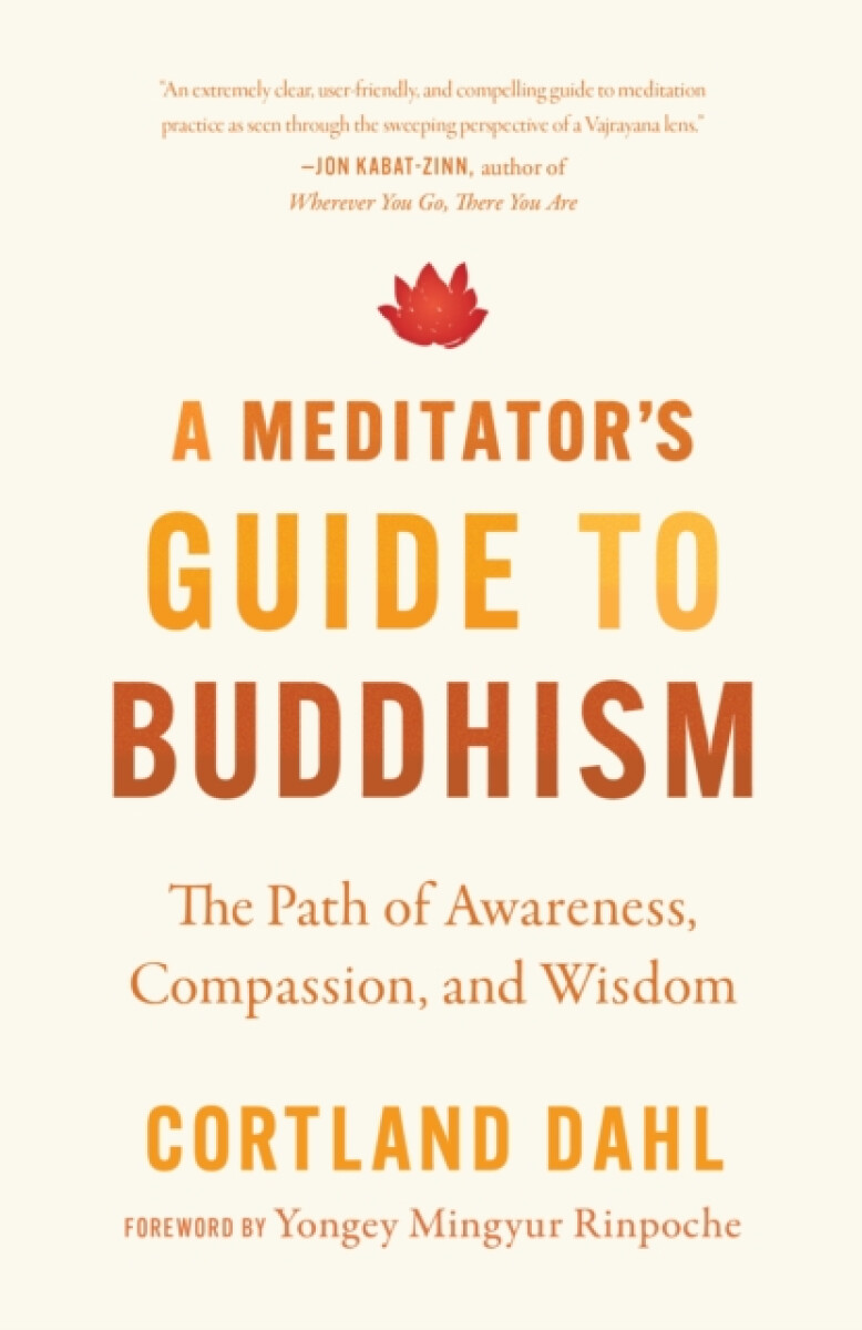 Meditator's Guide to Buddhism,A