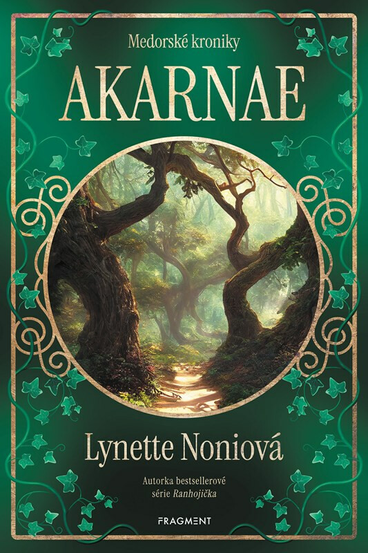 Medorské kroniky - Akarnae - Lynette Noniová