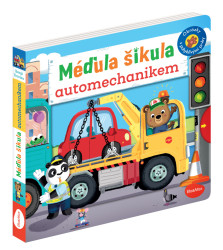 Méďula šikula automechanikem (Obrázky s pohyblivými prvky) - kniha z kategorie Naučné knihy