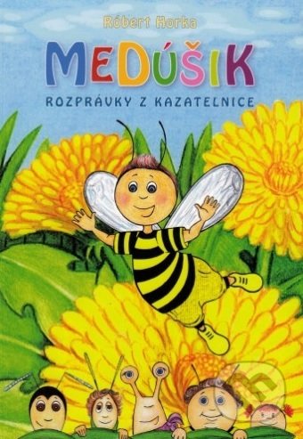 Medúšik (Rozprávky z kazateľnice)