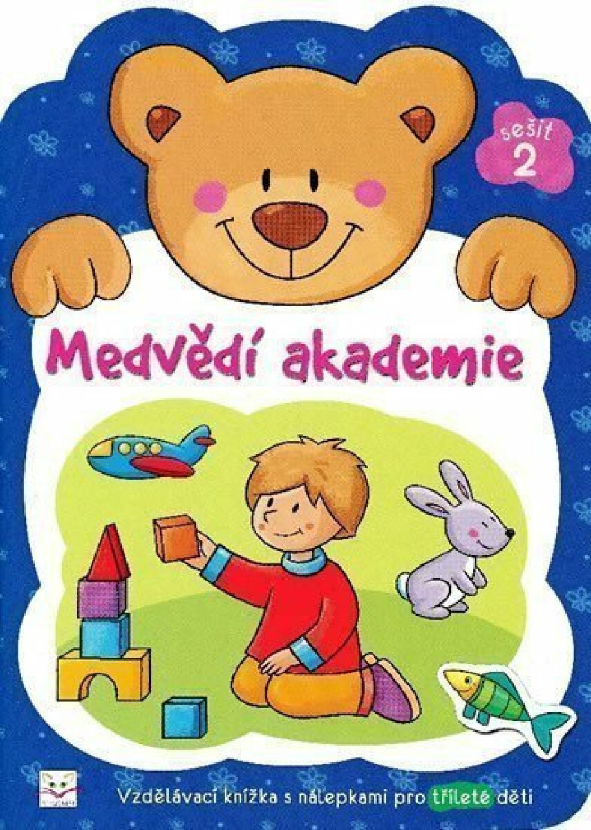 Medvědí akademie 2 (Vzdělávací knížka s nálepkami pro tříleté děti) - kniha z kategorie Pro děti