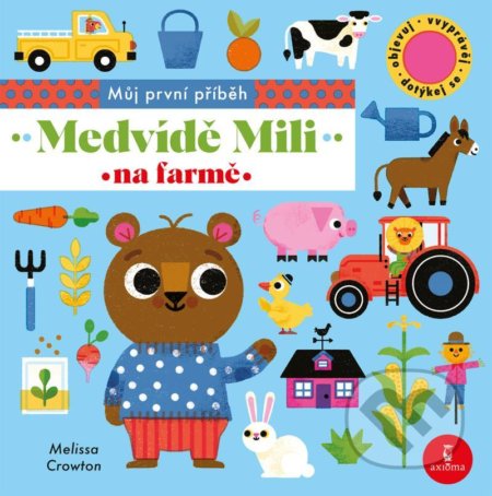 Medvídě Mili na farmě