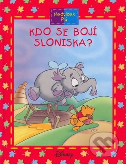 Medvídek Pú: Kdo se bojí Sloniska?