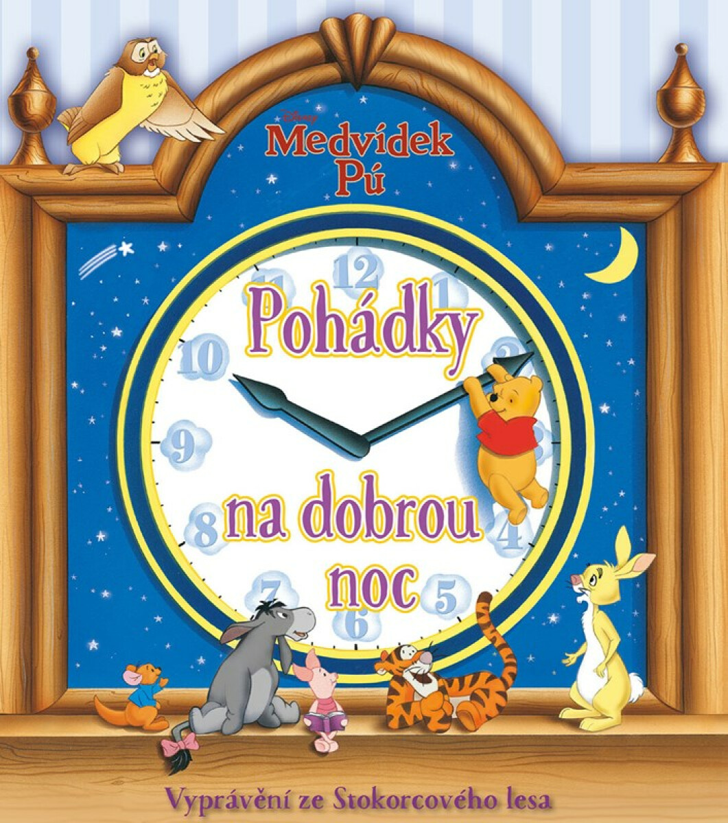Medvídek Pú: Pohádky na dobrou noc (Vyprávění o kamarádech ze Stokorcového lesa) - kniha z kategorie Pohádky