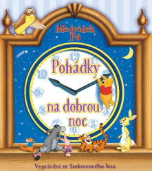 Medvídek Pú: Pohádky na dobrou noc (Vyprávění o kamarádech ze Stokorcového lesa) - kniha z kategorie Pohádky