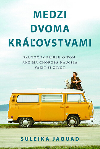 Medzi dvoma kráľovstvami - Suleika Jaoudaová