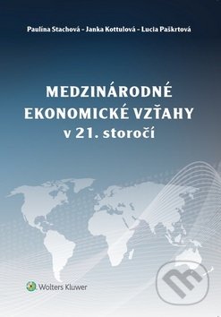 Medzinárodné ekonomické vzťahy v 21. storočí