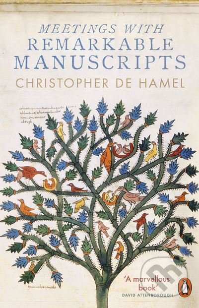 Meetings with Remarkable Manuscripts