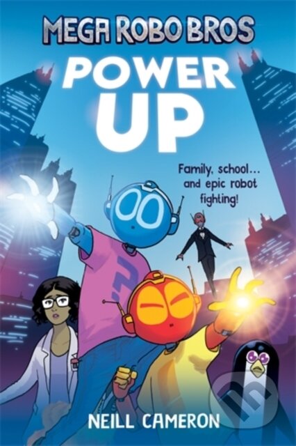 Mega Robo Bros 1: Power Up (a Phoenix Comic Book)