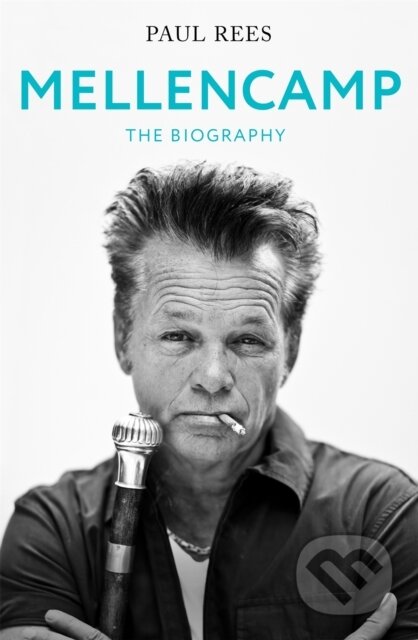 Mellencamp (The Biography)