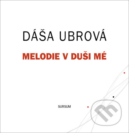 Melodie v duši mé