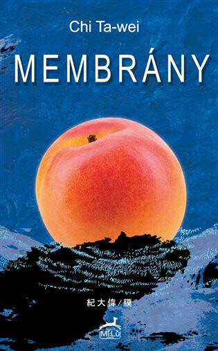 Membrány - Ta-wei Chi